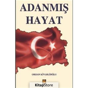 Adanmış Hayat