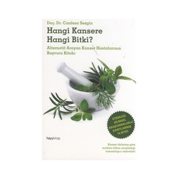 Hangi Kansere Hangi Bitki