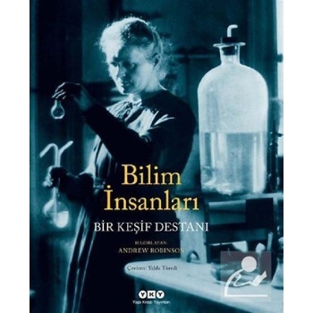 Bilim İnsanları Bir Keşif Destanı