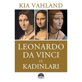 Leonardo Da Vinci ve Kadınları