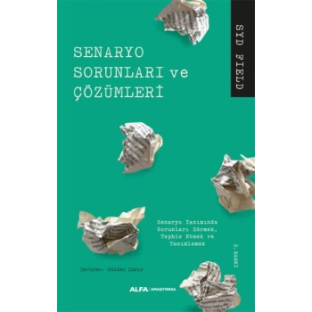 Senaryo Sorunları ve Çözümleri