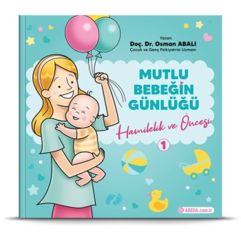 Mutlu Bebeğin Günlüğü Hamilelik ve Öncesi-1