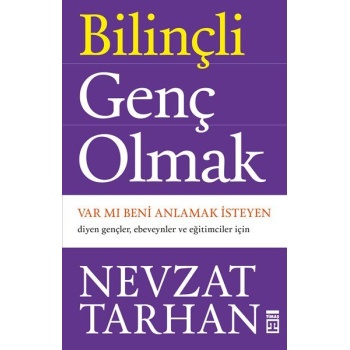Bilinçli Genç Olmak