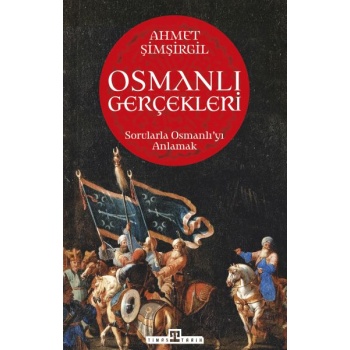 Osmanlı Gerçekleri - 1