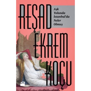 Aşk Yolunda İstanbulda Neler Olmuş