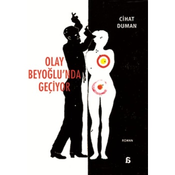 Olay Beyoğlunda Geçiyor