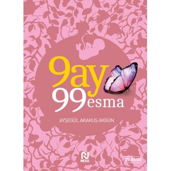 9 Ay 99 Esma