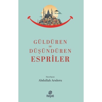 Güldüren ve Düşündüren Espriler