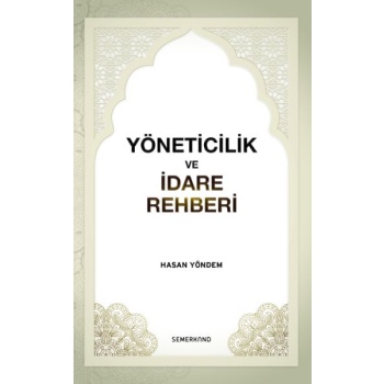 Yöneticilik ve İdare Rehberi