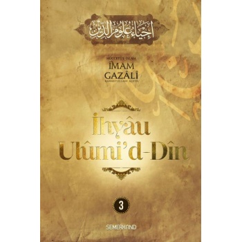 İhyau Ulumid-Din 3. Cilt