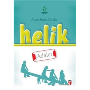 Helik - Adalet / Anne Baba Kitabı