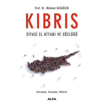 Kıbrıs - Siyasi El Kitabı ve Sözlüğü