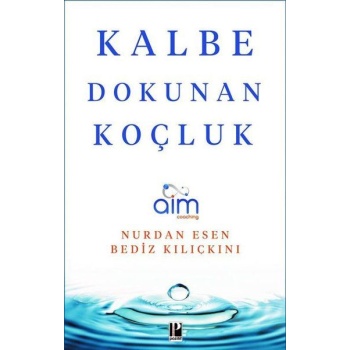 Kalbe Dokunan Koçluk