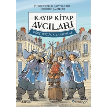 Kayıp Kitap Avcıları 2 - Dört Buçuk Silahşorlar