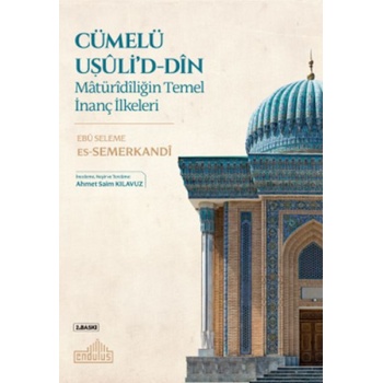 Matüridiliğin Temel İnanç İlkeleri