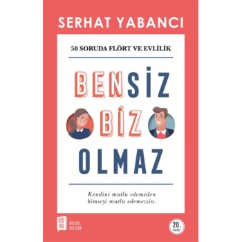 Bensiz Biz Olmaz