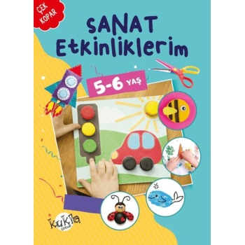 Sanat Etkinliklerim 5-6 Yaş