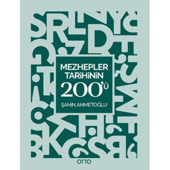 Mezhepler Tarihinin 200ü