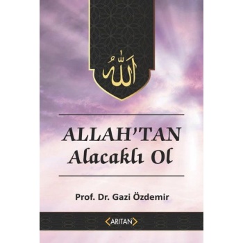 Allahtan Alacaklı Ol - Kur’an’a Göre Sohbetler 2