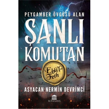 Peygamber Övgüsü Alan Şanlı Komutan