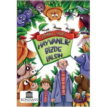 Hayvanlık Bizde kalsın