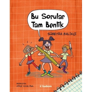 Bu Sorular Tam Benlik