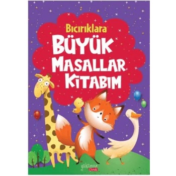 Bıcırıklara Büyük Masallar Kitabım