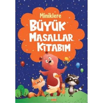 Miniklere Büyük Masallar Kitabım