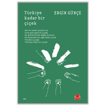 Türkiye Kadar Bir Çiçek