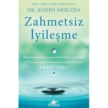 Zahmetsiz İyileşme