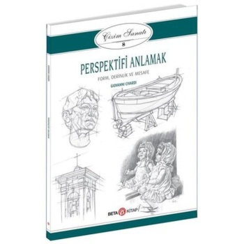 Çizim Sanatı Serisi 8 - Perspektifi Anlamak