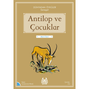 Antilop ve Çocuklar