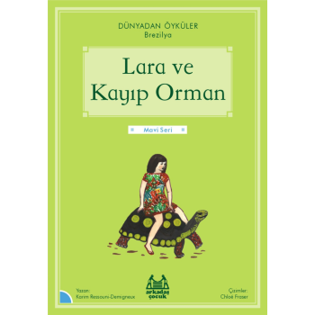 Lara ve Kayıp Orman