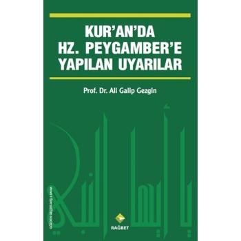 Kuranda Hz.Peygambere Yapılan Uyarılar