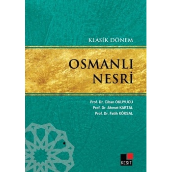 Klasik Dönem Osmanlı Nesri