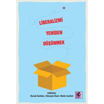 Liberalizmi Yeniden Düşünmek