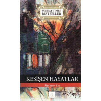 Kesişen Hayatlar