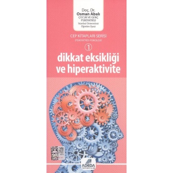 Dikkat Eksikliği ve Hiperaktivite