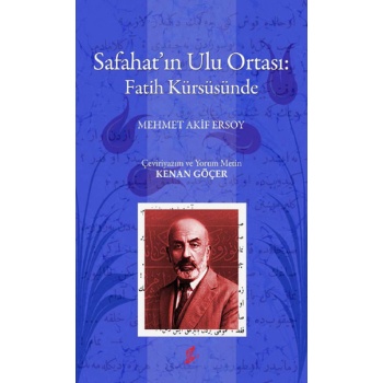 Safahatın Ulu Ortası: Fatih Kürsüsünde