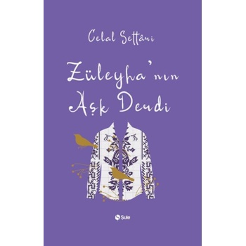 Züleyhanın Aşk Derdi