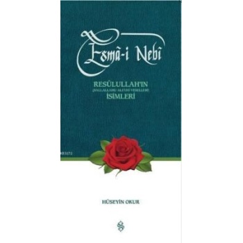 Esma-i Nebi  Resulullahın (s.a.v.) İsimleri