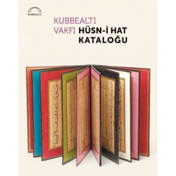 Kubbealtı Vakfı Hüsn-i Hat Kataloğu