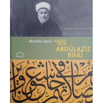 Hattat Şeyh Abdülaziz Rifai