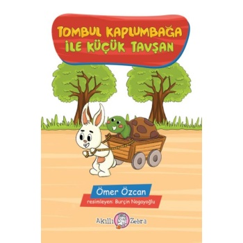 Tombul Kaplumbağa ile Küçük Tavşan