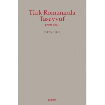 Türk Romanında Tasavvuf