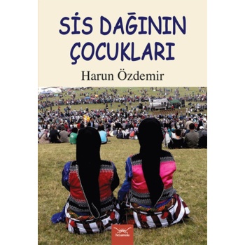Sis Dağının Çocukları