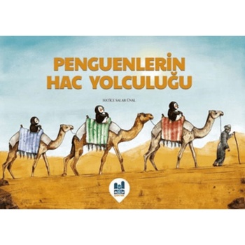 Penguenlerin Hac Yolculuğu