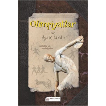 Olimpiyatlar ve İlginç Tarihi