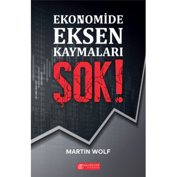 Ekonomide Eksen Kaymaları ŞOK!