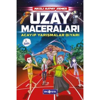 Uzay Maceraları 3 - Acayip Yarışmalar Diyar